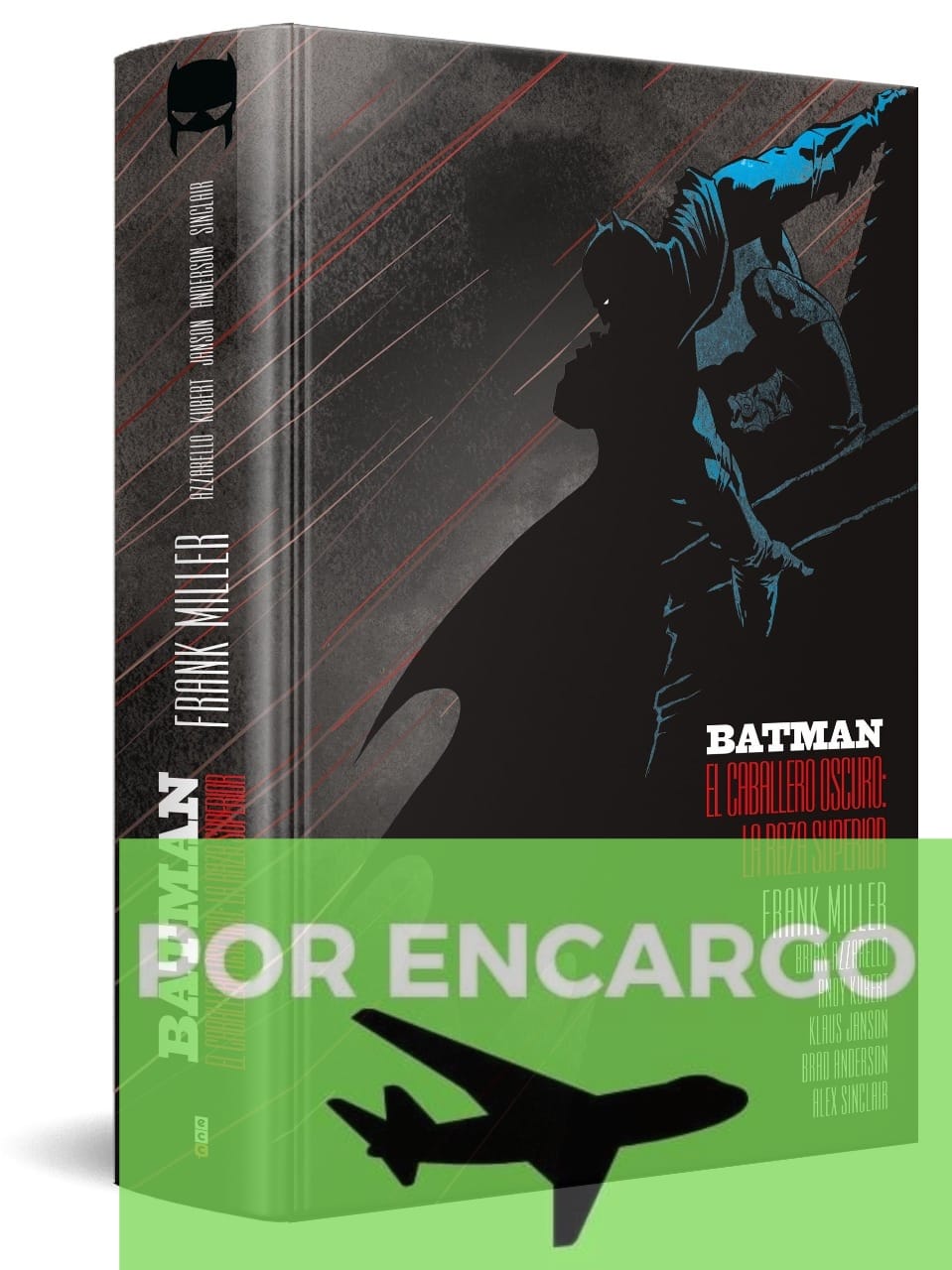 POR ENCARGO Caballero Oscuro III: La raza superior (Edición Del